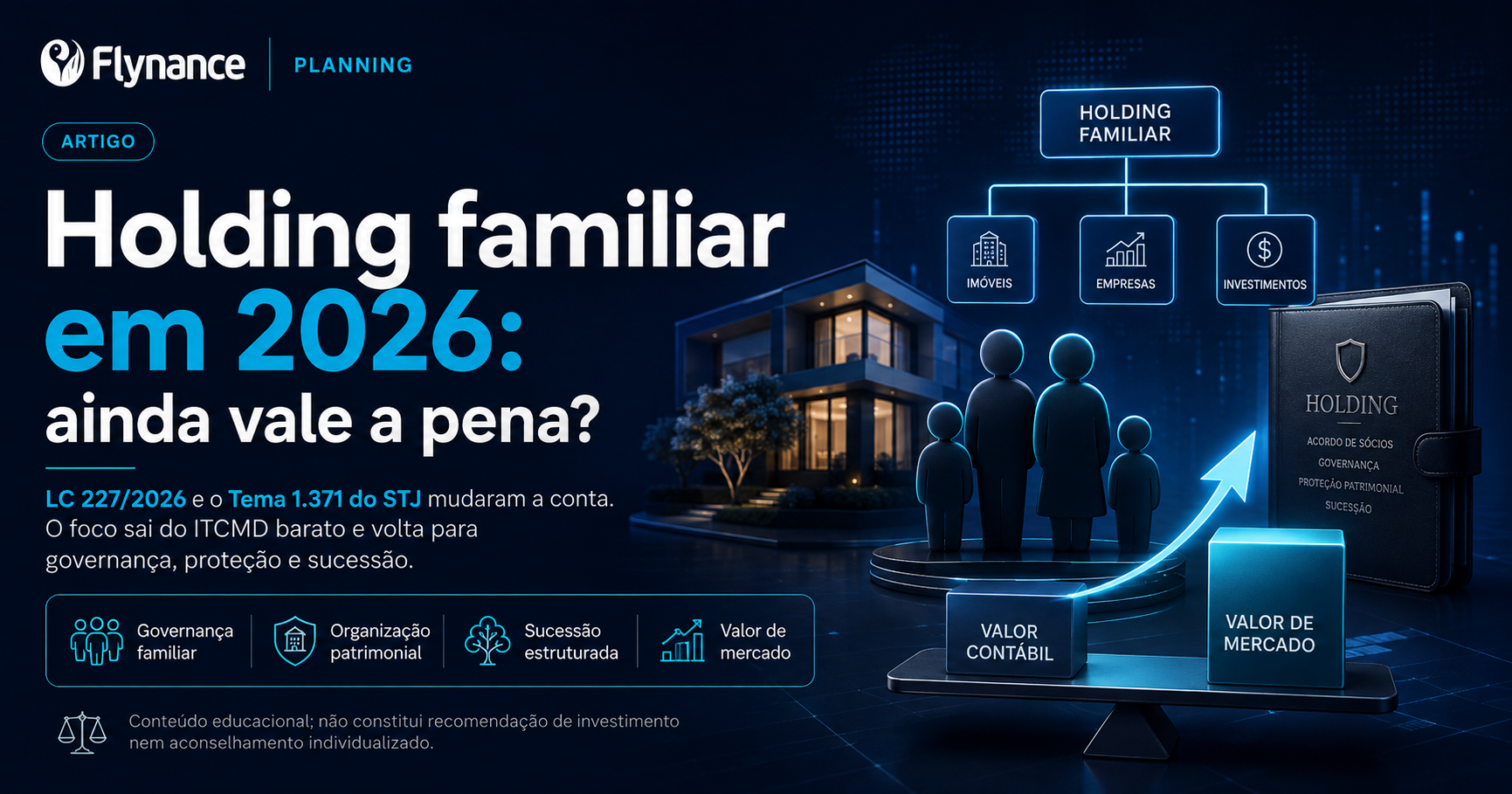 Capa do artigo: A holding familiar ainda vale a pena em 2026?