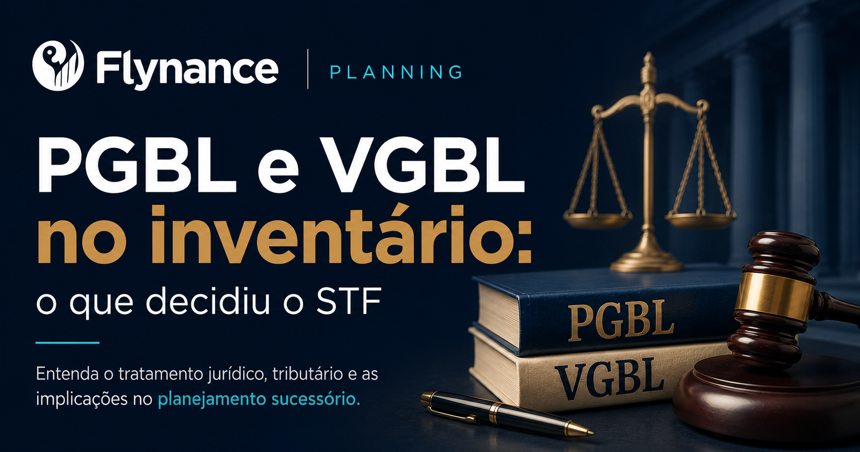 PGBL e VGBL no inventário: o que decidiu o STF