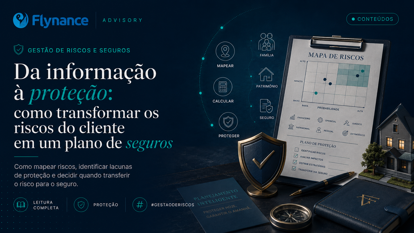 Da informação à proteção: como transformar os riscos do cliente em um plano de seguros