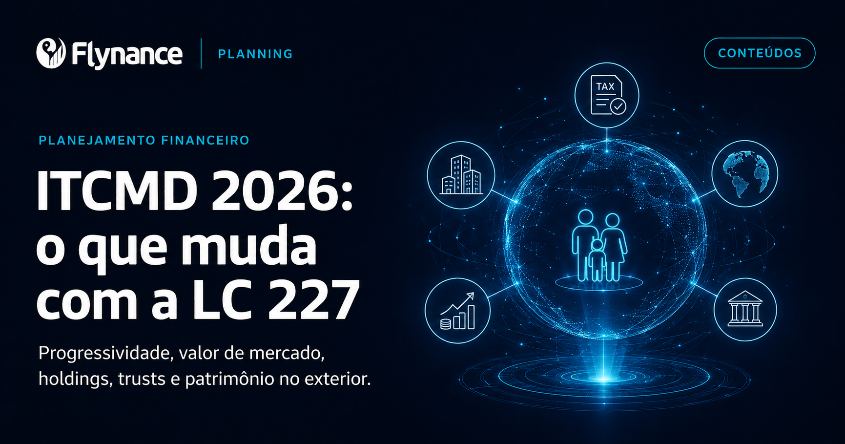 ITCMD 2026: o que muda com a Lei Complementar 227