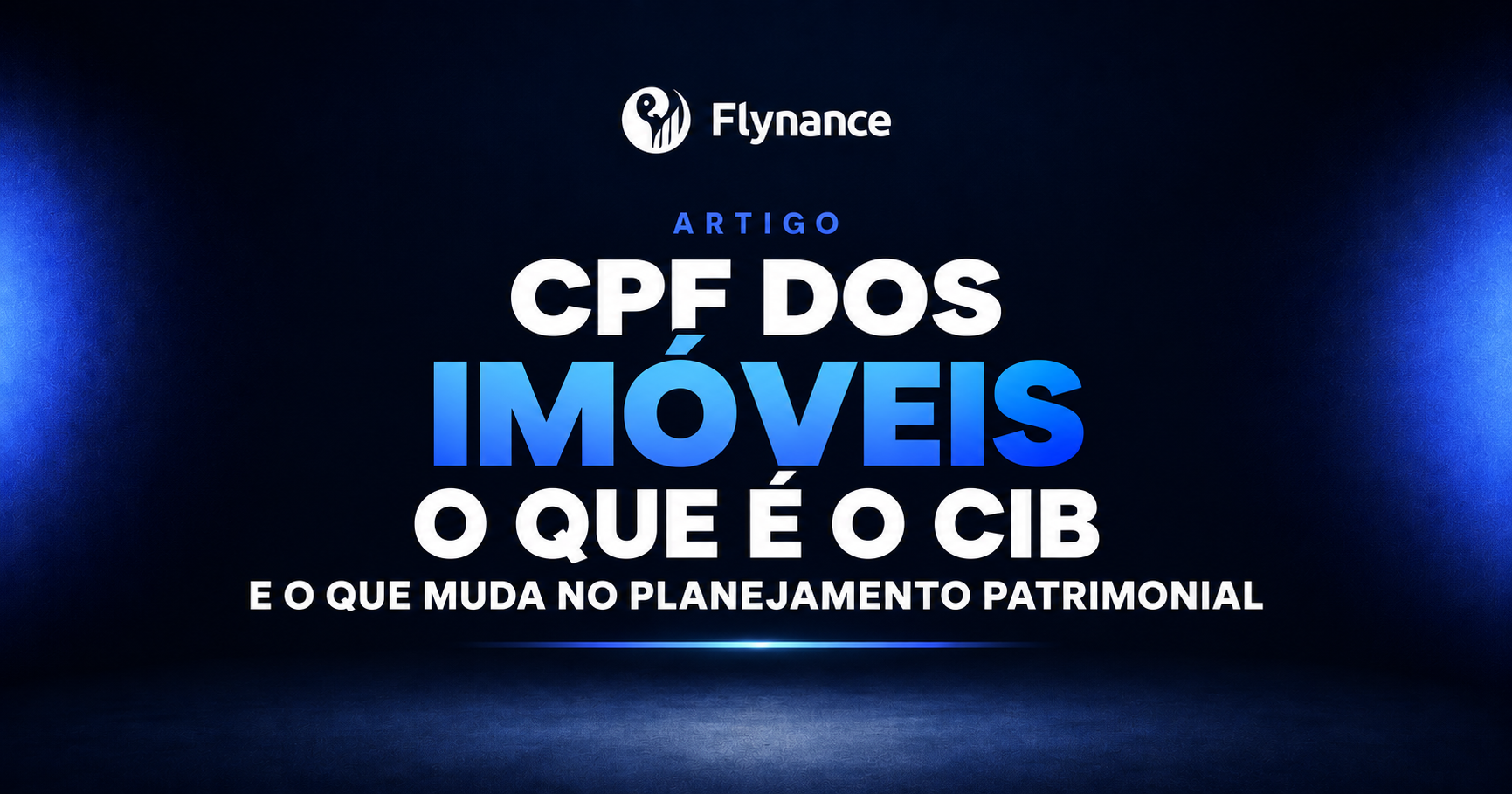 Cadastro Imobiliário Brasileiro (CIB): o novo CPF dos imóveis